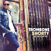 Trombone Shorty